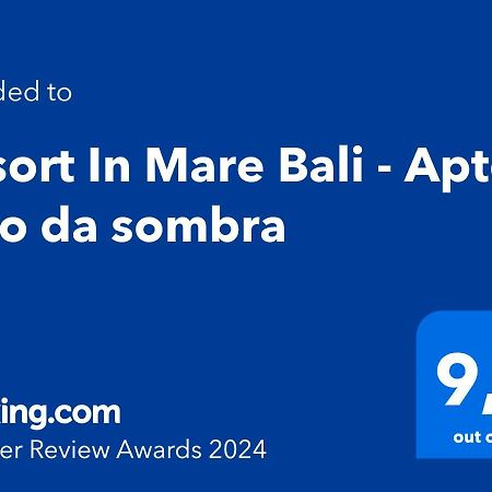 Resort In Mare Bali - Apto Lado Da Sombra Parnamirim Exteriér fotografie